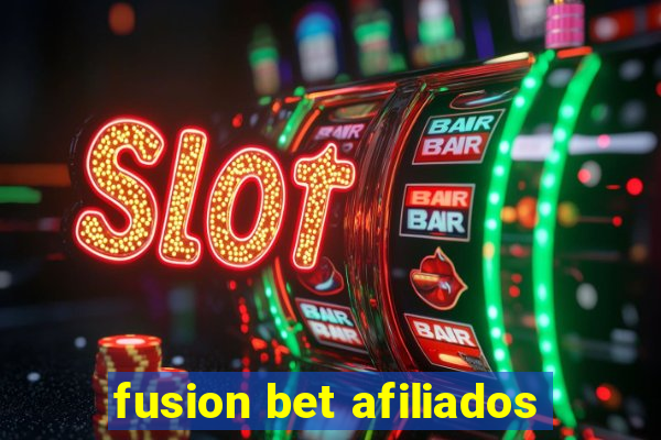 fusion bet afiliados